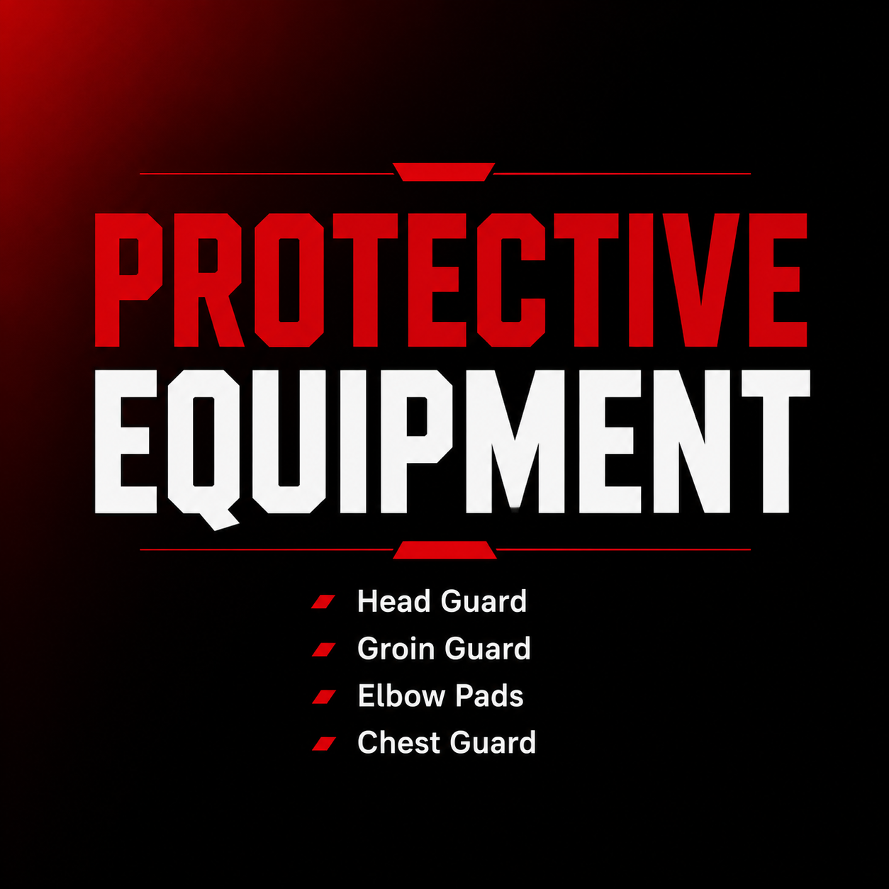 Protective Equipment