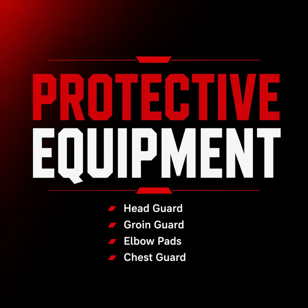 Protective Equipment